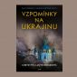 Vyhrajte tři knihy Vzpomínky na Ukrajinu