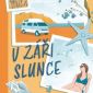 Soutěž o jarní novinky Teorie vzájemného třesku a V záři slunce