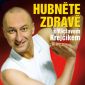 Soutěž o DVD Hubněte zdravě s Václavem Krejčíkem