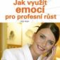 Soutěž o knihu  Jak využít emocí pro profesní růst