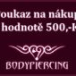 Soutěž o poukaz v hodnotě 500,-Kč na nákup v e-shopu Body-piercing.cz