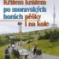Soutěž o knihu Křížem krážem po moravských horách