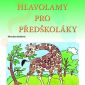 Vyhrajte knižní novinky Kreslené hlavolamy pro malé školáky a předškol