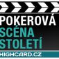 Highcard.cz – pokerová scéna století