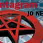 Soutěž o výtisk dosud nevydané knihy Pentagram Joa Nesbøa