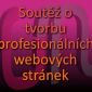 Soutěž o poukazy na tvorbu profesionálních webových stránek v hodnotě 15 000 Kč