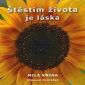 Soutěž o knihu Štěstím života je láska
