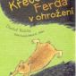 Soutěž o 3 knihy Křeček Ferda v ohrožení
