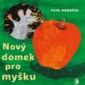 Soutěž o knihu Nový domek pro myšku