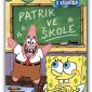 Soutěž o knihu SpongeBob v kalhotách – Patrik ve škole