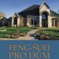 Soutěž o 3x knihu Feng-šuej pro dům-Exteriér