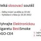 Vyhraj elektronickou cigaretu BESTSMOKE eGO-CE4 v hodnotě 1090,-