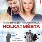 Soutěž o DVD Holka z města