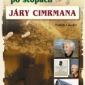 Křížem krážem po stopách Járy Cimrmana