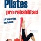 Soutěž o knihu Pilates pro rehabilitaci