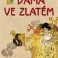 Soutěž o román Dáma ve zlatém