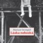 Soutěž o knihu Láska nebeská z nakladatelství Dokořán