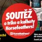 SOUTĚŽ O TRIKO A KALHOTY HORSEFEATHERS!