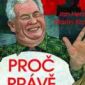 Soutěž o 3 knihy Proč právě Zeman