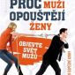 Soutěž o knihu „Proč muži opouštějí ženy“
