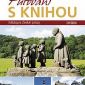 Soutěž o knižní novinky Putování s knihou a 77 výletů po stopách Starých pověstí českých