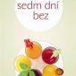 Soutěž o román „Sedm dní bez“