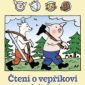 Soutěž o 2 knihy Čtení o vepříkovi a kůzleti