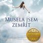 Soutěž o knižní novinku Musela jsem zemřít