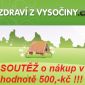 SOUTĚŽ O NÁKUP ZBOŽÍ V HODNOTĚ 500,- KČ