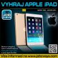 VYHRAJ APPLE iPAD