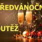 PŘEDVÁNOČNÍ SOUTĚŽ