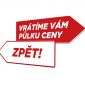 Vrátíme vám půlku ceny zpět!