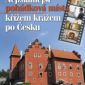 Soutěž o knihu Nejznámější pohádková místa křížem krážem po Česku