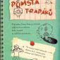 Soutěž o dětský bestseller „Pomsta trapáků“