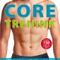 Soutěž o knihu Core trénink: Více než 150 cviků pro vytvarování těla
