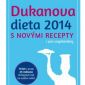 Soutěžte s portálem Jak-efektivně-zhubnout o knihu Dukanova dieta 2014 s novými recepty!