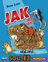 SOUTĚŽ o blafovací hru JAK JAKO JAK?