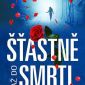 Soutěž o tři knihy Šťastně až do smrti