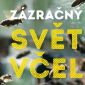 Vyhrajte dvě knihy Zázračný svět včel