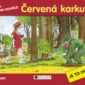 Soutěž o knihu ČERVENÁ KARKULKA – PRO DOPSPĚLÉ!