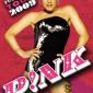 3x plakát zpěvačky P!NK (Pink) FUNHOUSE TOUR 2009