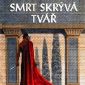 Soutěž o knihu Smrt skrývá tvář