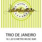 Soutěž o volné vstupy na koncert Tria de Janeira v Brně