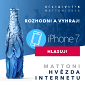 Hvězda Internetu – hlasuj a vyhraj iPhone 7